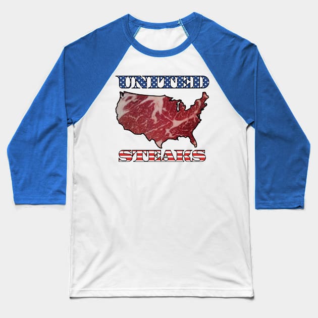 United Steaks Baseball T-Shirt by Justwillow